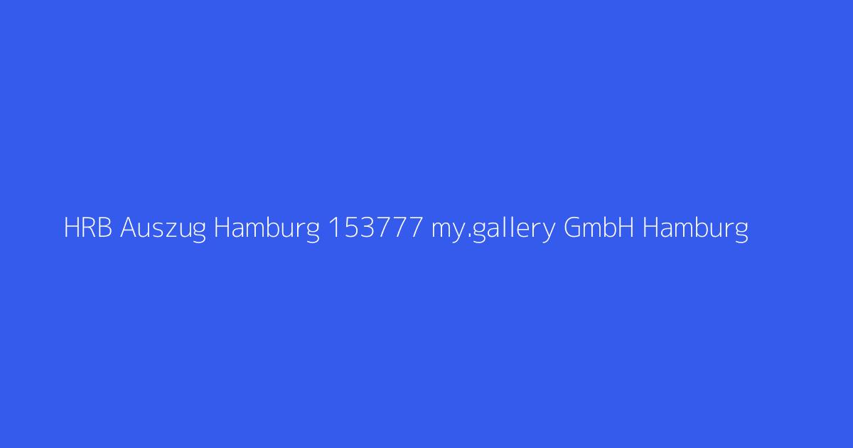HRB Auszug Hamburg 153777 my.gallery GmbH Hamburg